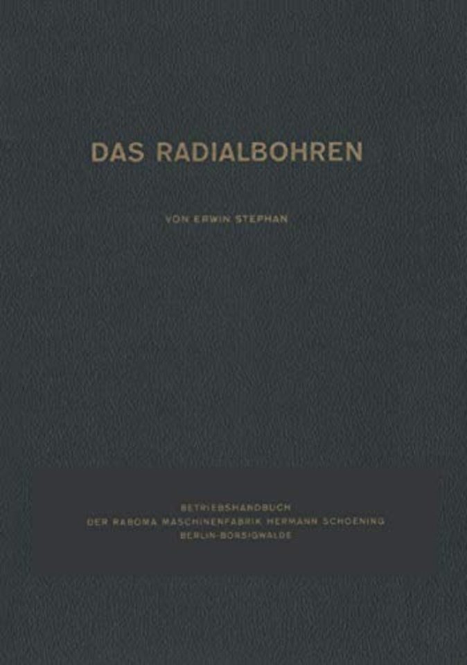 Das Radialbohren