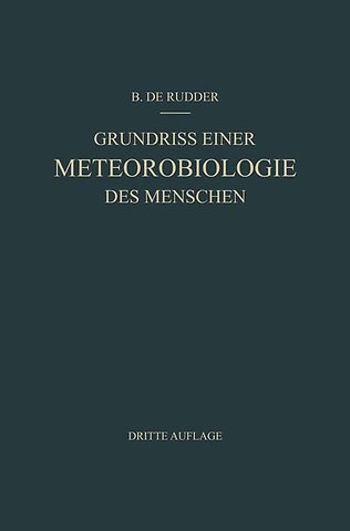 Grundriss Einer Meteorobiologie des Menschen