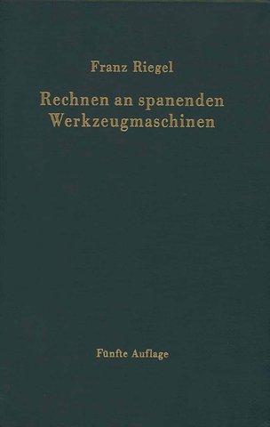 Rechnen an spanenden Werkzeugmaschinen