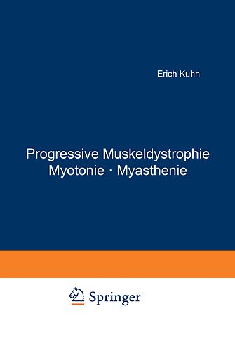 Progressive Muskeldystrophie Myotonie · Myasthenie