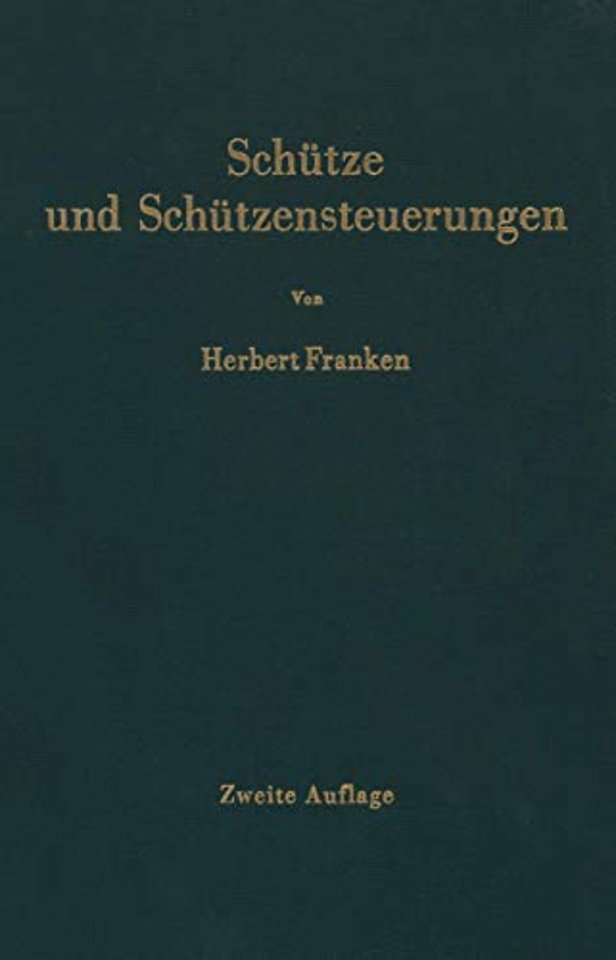 Schütze und Schützensteuerungen