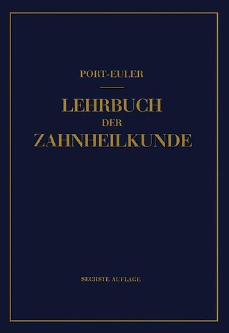 Lehrbuch der Zahnheilkunde