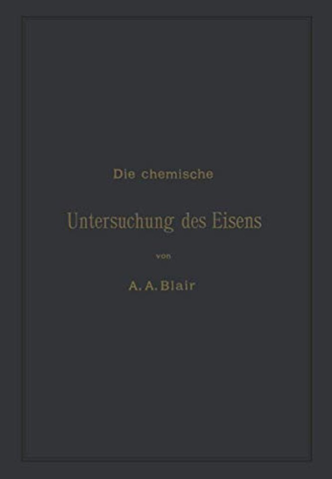 Die chemische Untersuchung des Eisens