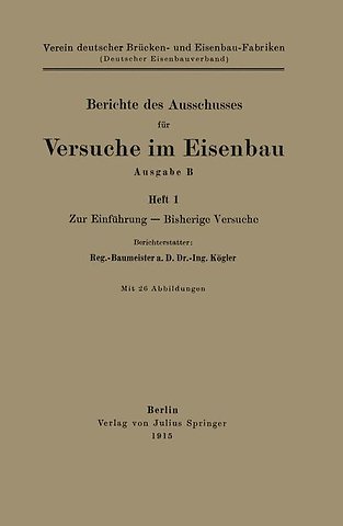 Berichte des Ausschusses für Versuche im Eisenbau Ausgabe B