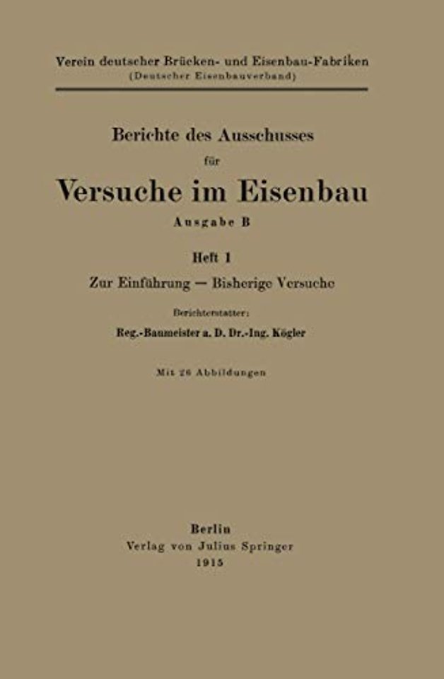 Berichte des Ausschusses für Versuche im Eisenbau Ausgabe B