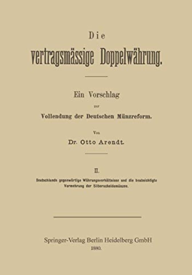 Die vertragsmässige Doppelwährung