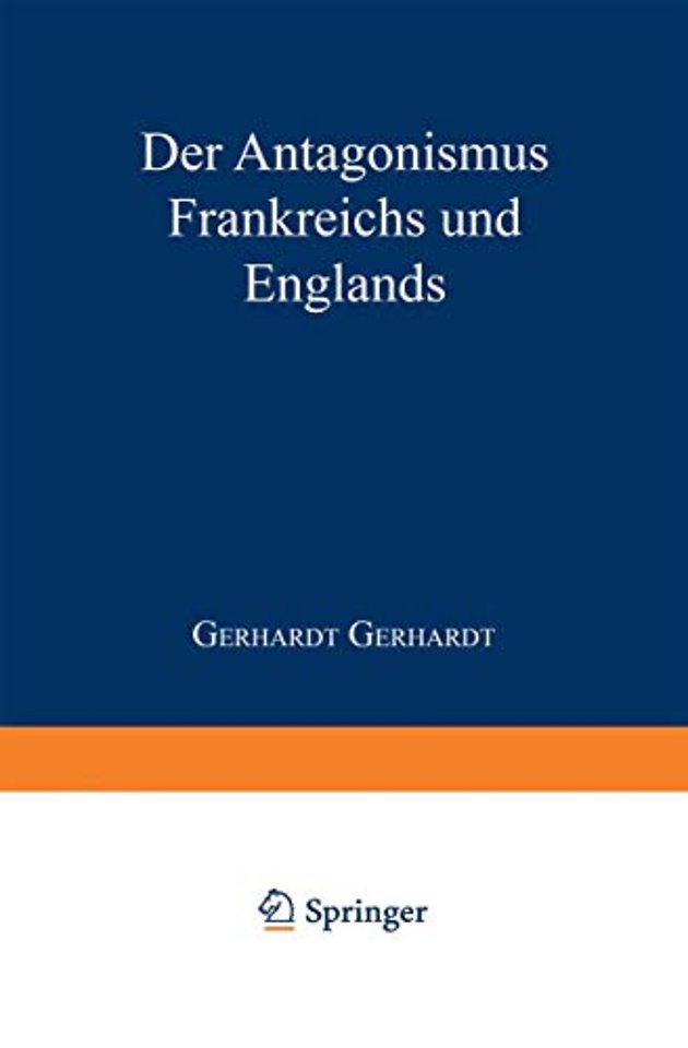 Der Antagonismus Frankreichs und Englands vom politisch-militairischen Standpunkte und die Wahrscheinlichkeit einer französischen Truppenlandang auf der englischen Südküste