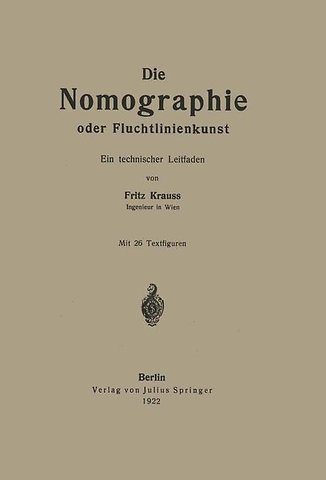 Die Nomographie oder Fluchtlinienkunst