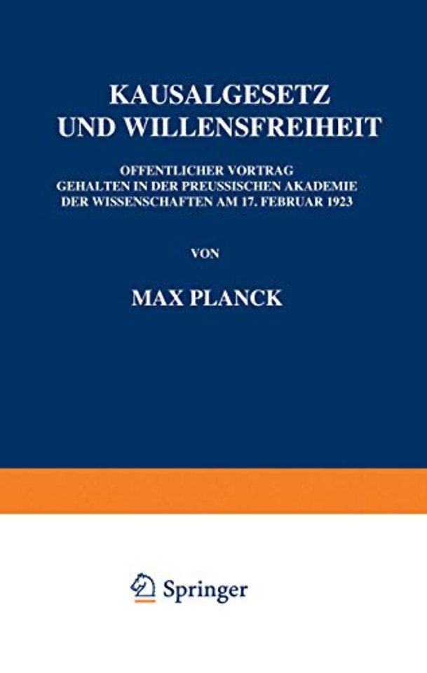 Kausalgesetz und Willensfreiheit
