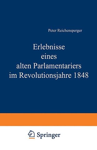 Erlebnisse eines alten Parlamentariers im Revolutionsjahre 1848