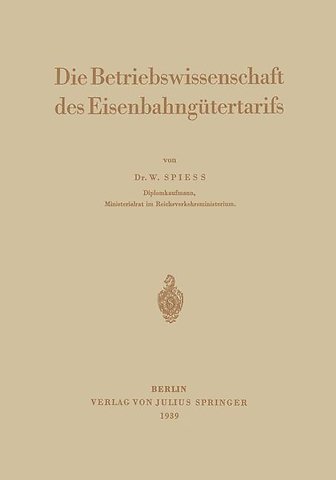 Die Betriebswissenschaft des Eisenbahngütertarifs