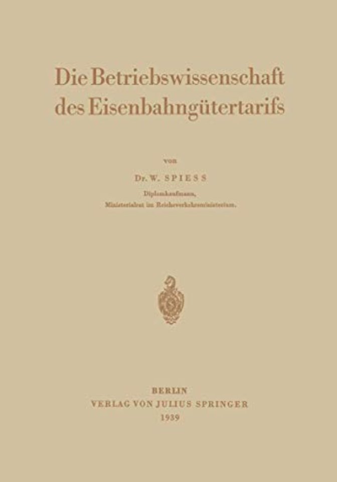 Die Betriebswissenschaft des Eisenbahngütertarifs