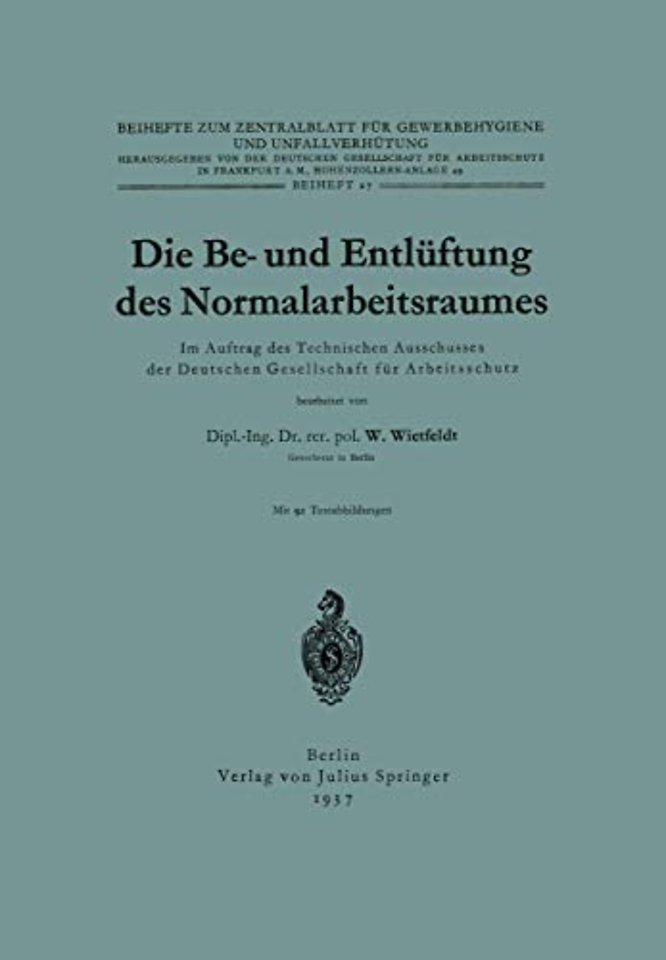 Die Be- und Entlüftung des Normalarbeitsraumes