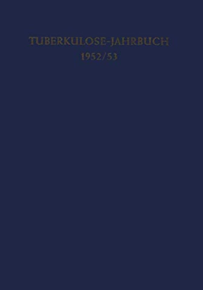 Tuberkulose-Jahrbuch 1952/53