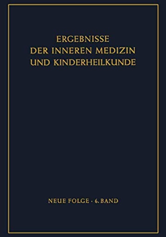 Ergebnisse der Inneren Medizin und Kinderheilkunde