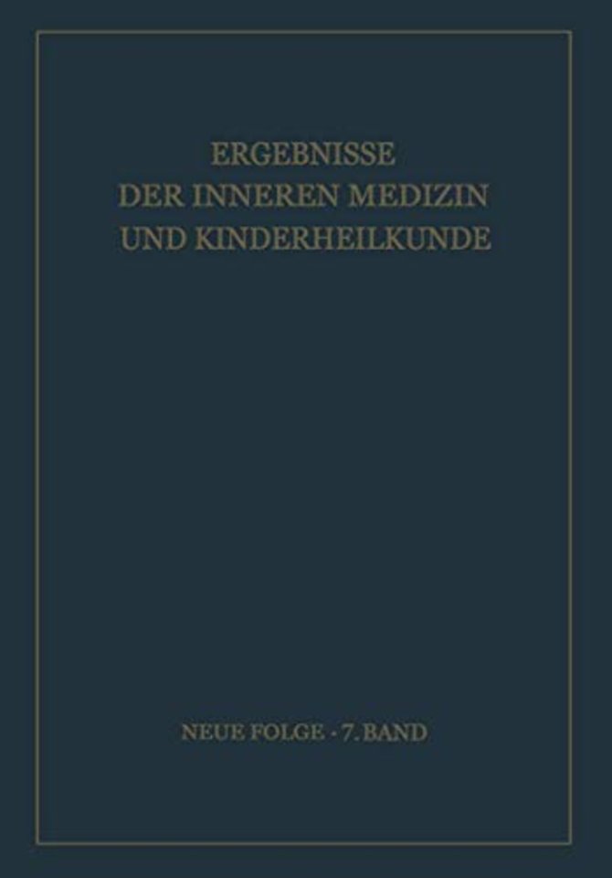 Ergebnisse der Inneren Medizin und Kinderheilkunde