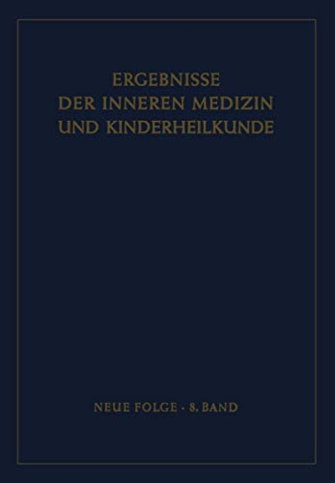 Ergebnisse der Inneren Medizin und Kinderheilkunde