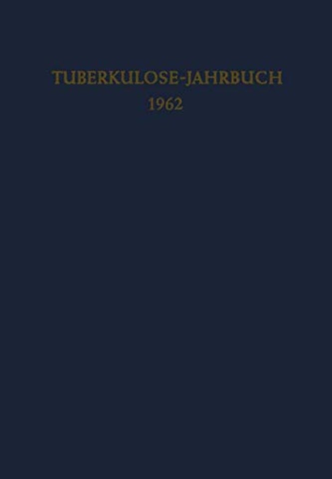 Tuberkulose-Jahrbuch 1962