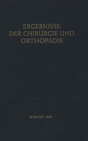 Ergebnisse der Chirurgie und Orthopädie