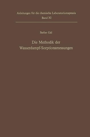 Die Methodik der Wasserdampf-Sorptionsmessungen