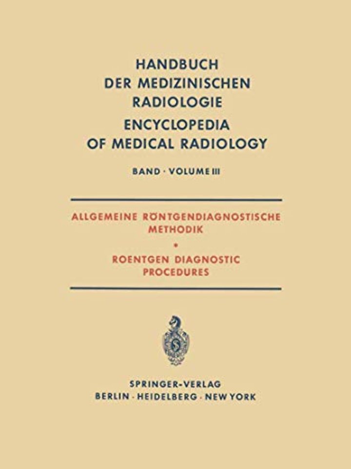 Allgemeine Röntgendiagnostische Methodik Roentgen Diagnostic Procedures