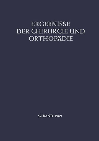 Ergebnisse der Chirurgie und Orthopädie