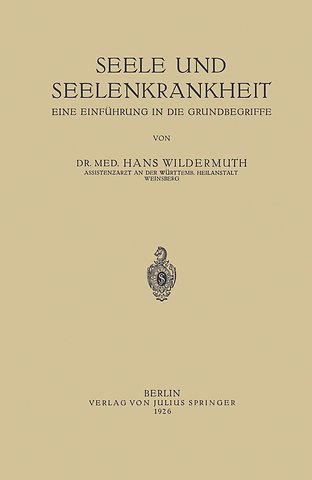 Seele und Seelenkrankheit