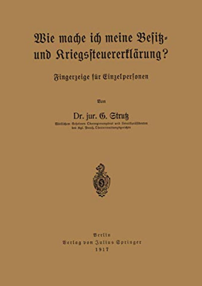 Wie mache ich meine Besitz- und Kriegssteuererklärung?