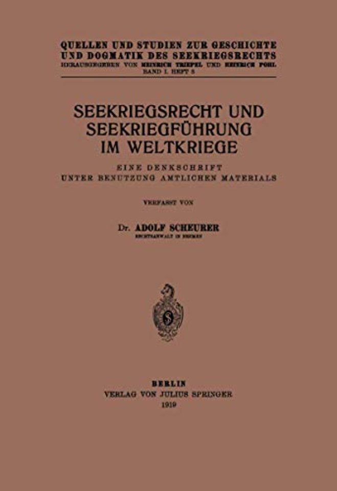 Seekriegsrecht und Seekriegführung im Weltkriege