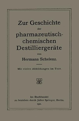 Zur Geschichte der Pharmazeutisch-Chemischen Destilliergeräte
