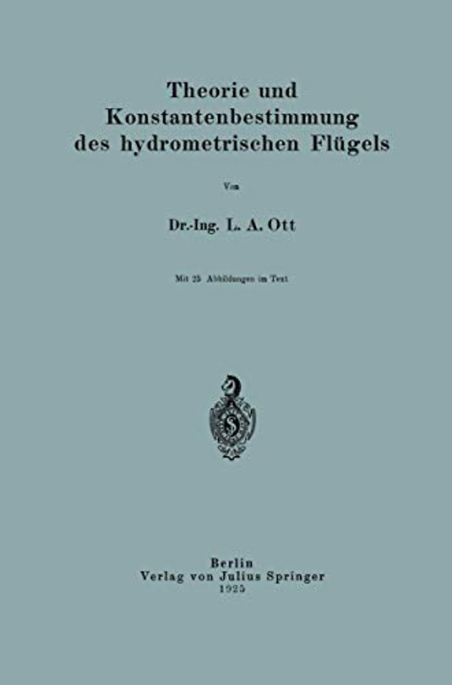 Theorie und Konstantenbestimmung des hydrometrischen Flügels