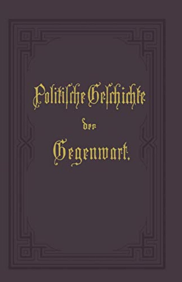 Politische Geschichte der Gegenwart