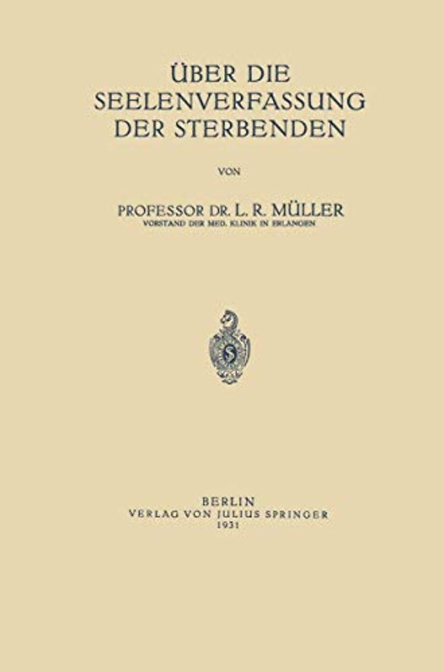 Über die Seelenverfassung der Sterbenden
