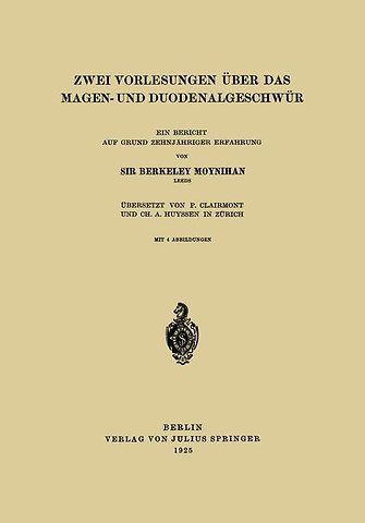 Zwei Vorlesungen über das Magen- und Duodenalgeschwür