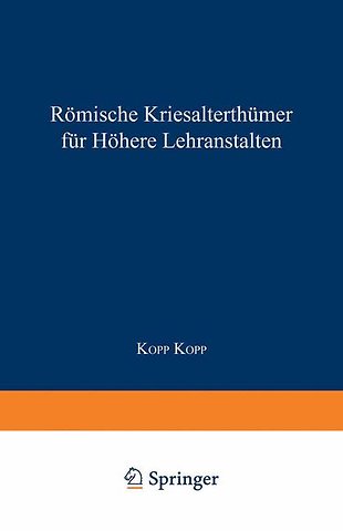 Römische Literaturgeschichte und Alterthümer, für höhere Lehranstalten