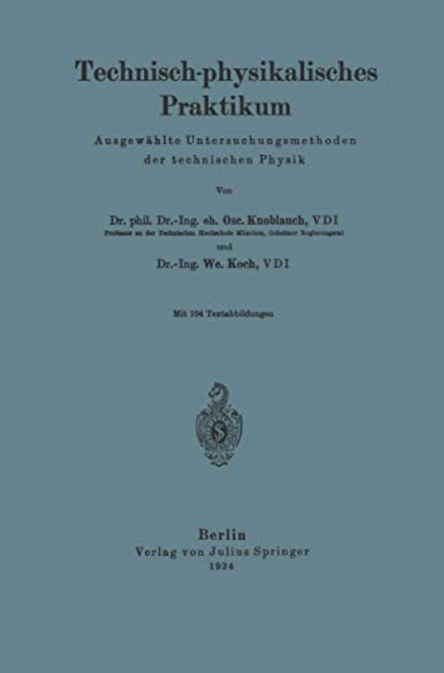 Technisch-physikalisches Praktikum