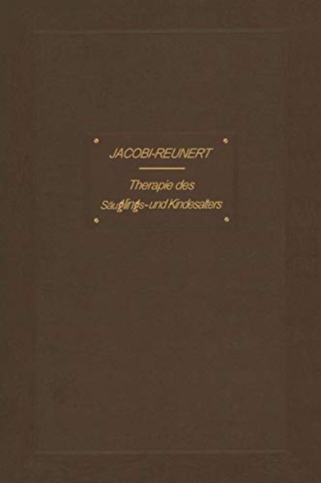 Therapie des Säuglings- und Kindesalters