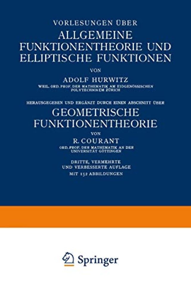 Vorlesungen über Allgemeine Funktionentheorie und Elliptische Funktionen