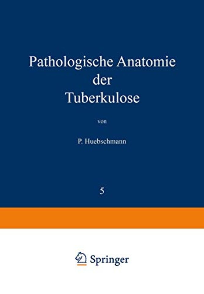 Pathologische Anatomie der Tuberkulose