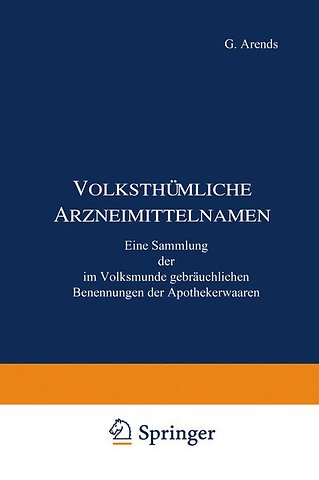 Volksthümliche Arzneimittelnamen