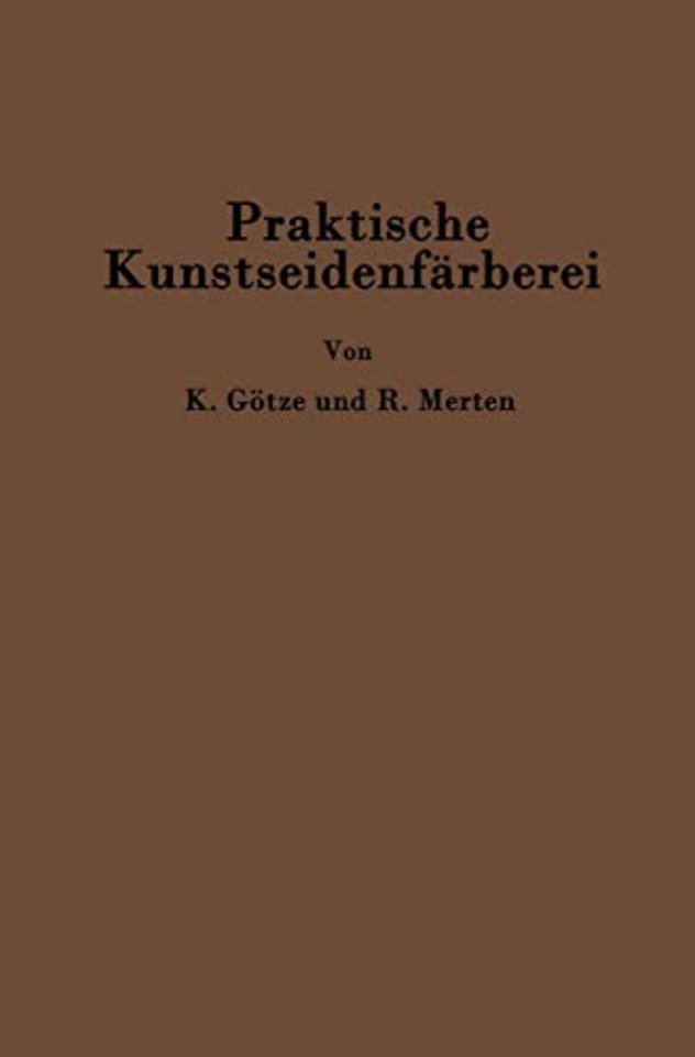 Praktische Kunstseidenfärberei in Strang und Stück