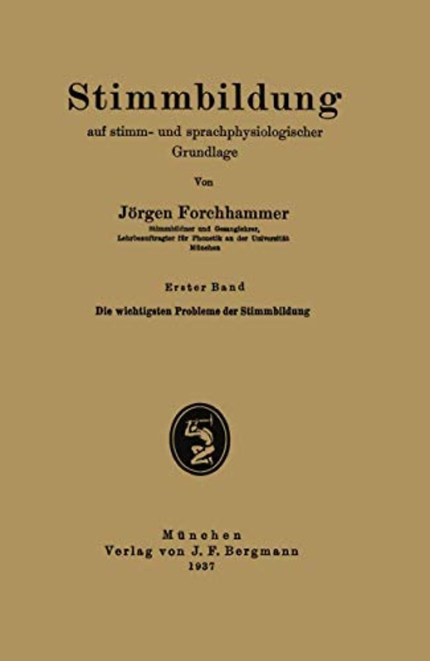 Stimmbildung auf stimm- und sprachphysiologischer Grundlage