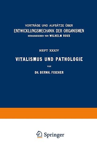 Vitalismus und Pathologie