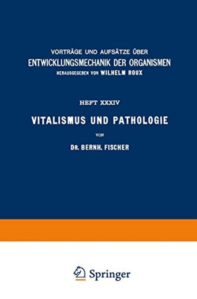 Vitalismus und Pathologie