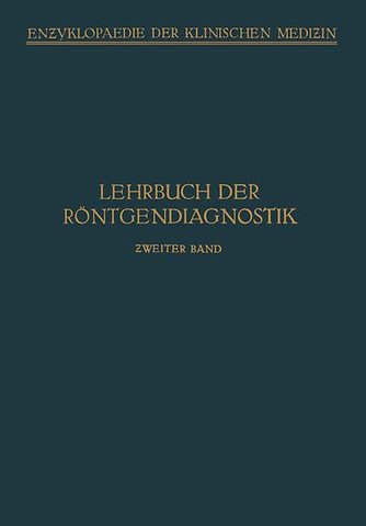 Lehrbuch der Röntgendiagnostik