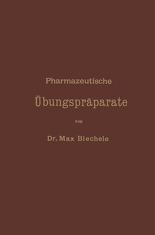 Pharmazeutische Übungspräparate