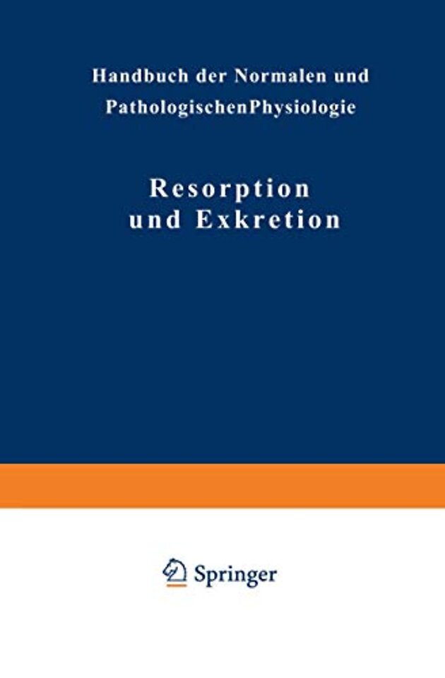 Resorption und Exkretion