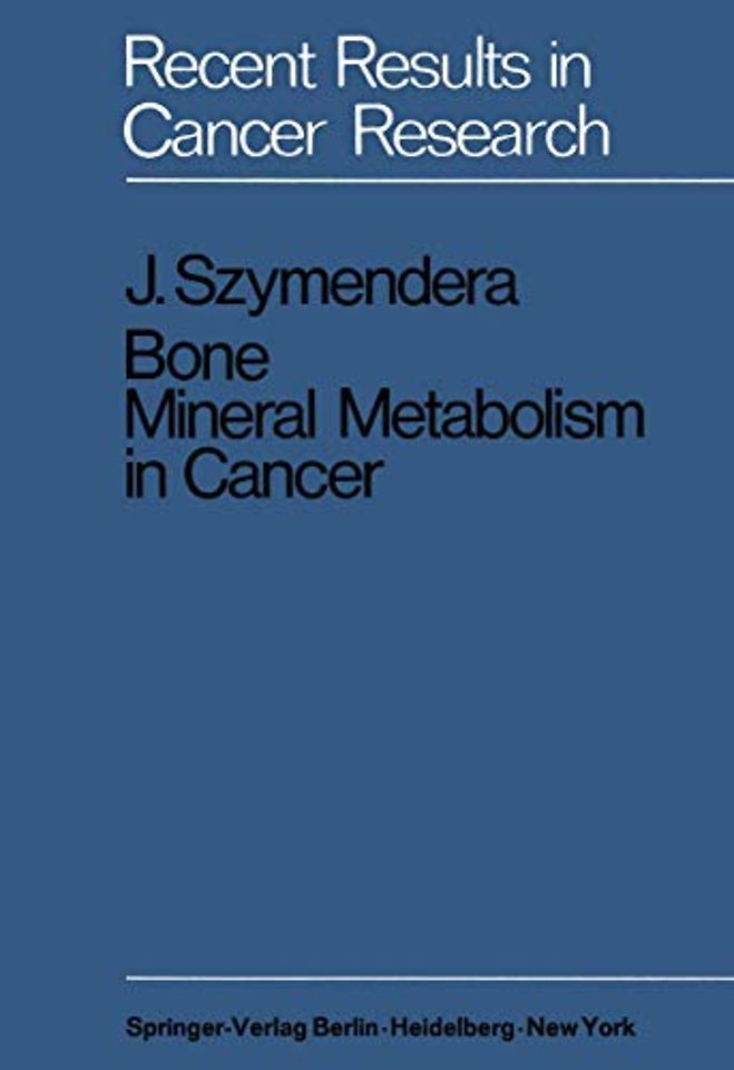 Bone Mineral Metabolism in Cancer