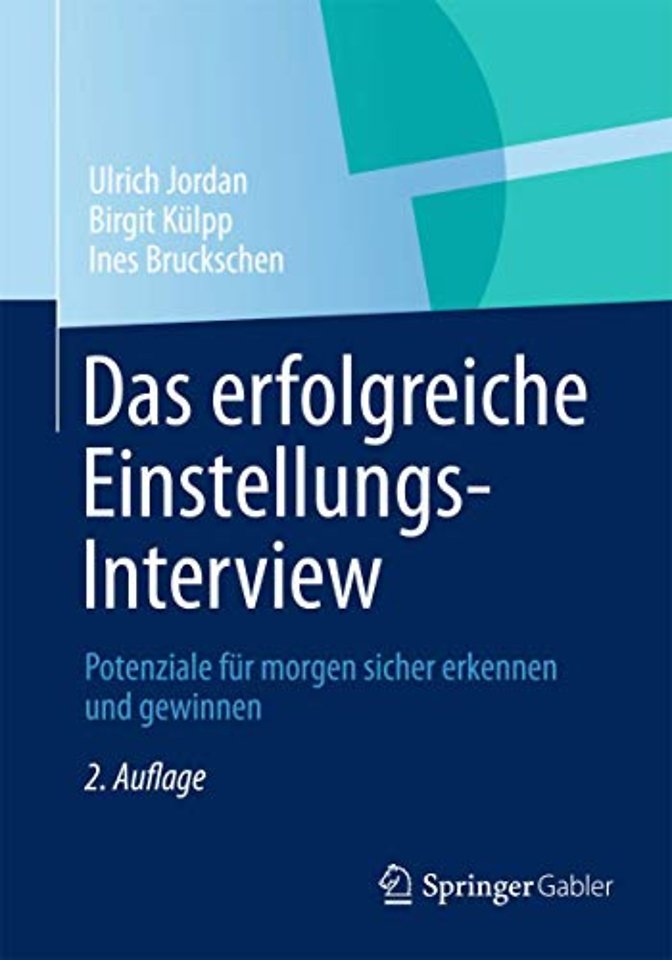 Das erfolgreiche Einstellungs-Interview
