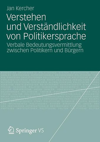 Verstehen und Verständlichkeit von Politikersprache